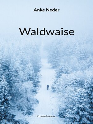 cover image of Waldwaise